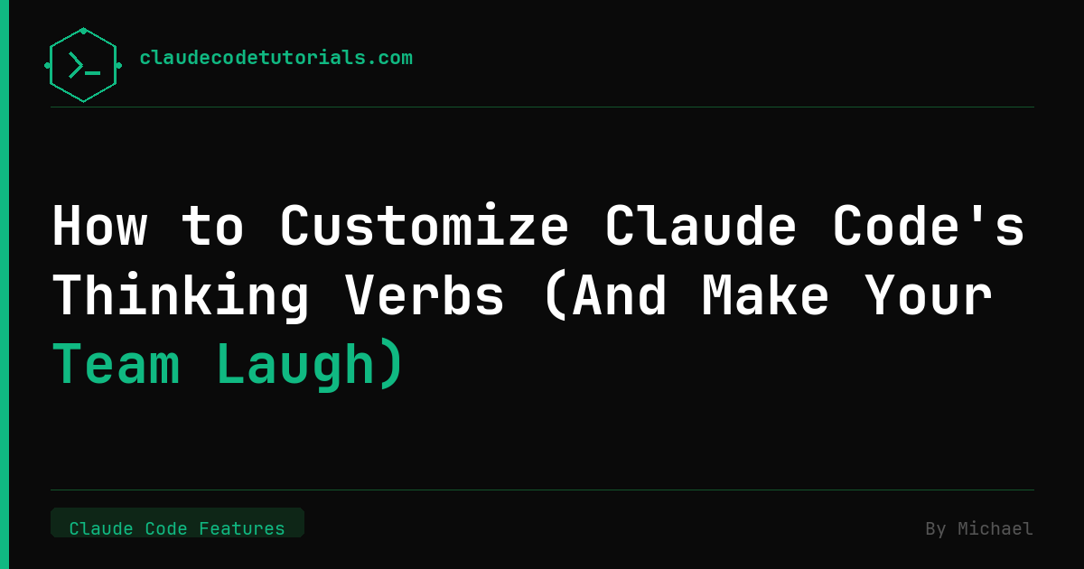 What Are Claude Code's Thinking Verbs (Moonwalking, Discombobulating) and How to Customize Them